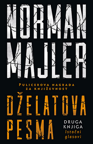 Dželatova pesma II – Istočni glasovi Norman Majler