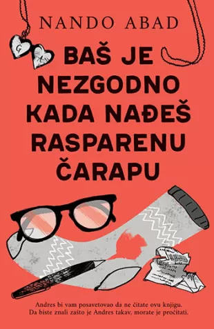 Baš je nezgodno kada nađeš rasparenu čarapu, Nando Abad