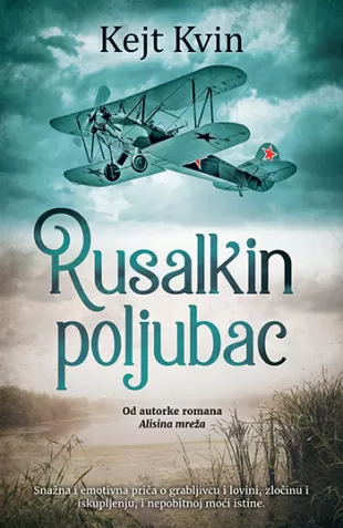 Rusalkin poljubac - Kejt Kvin
