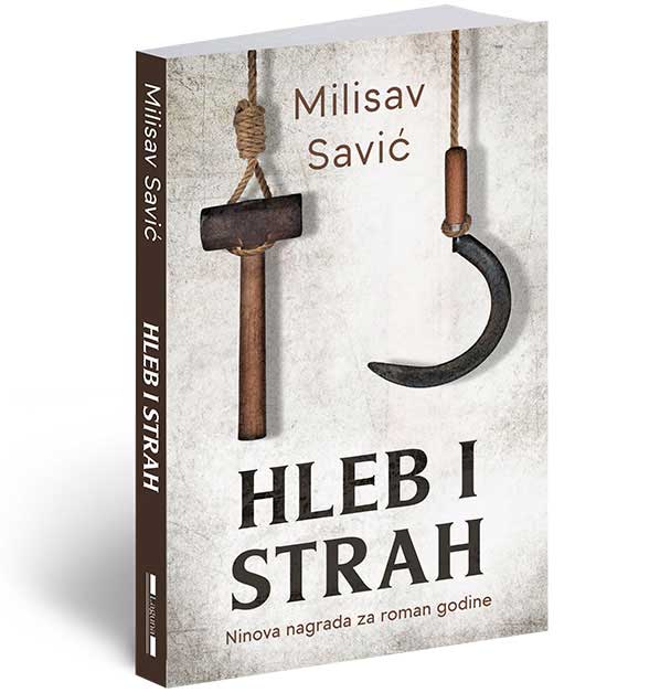 Hleb i strah - Milisav Savić