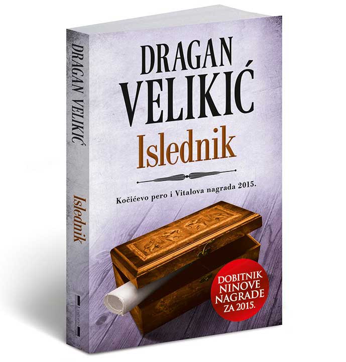 Islednik - Dragan Velikić