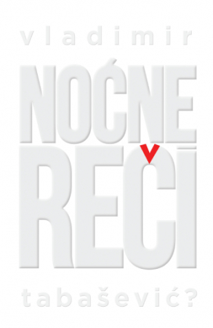 Noćne reči, Vladimir Tabašević