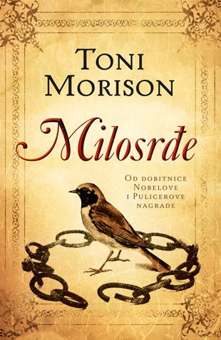 Milosrđe, Toni Morison