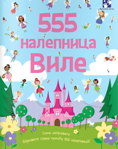 Kreativna knjiga - igračka 555 nalepnica - Vile