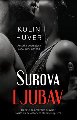 Surova ljubav, Kolin Huver