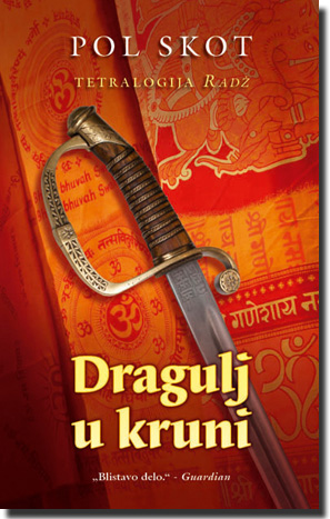 I Deo tetralogije Radž : Dragulj u kruni, Pol Skot