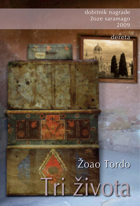 Tri života - Žoao Tordo