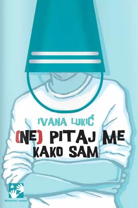 (Ne) pitaj me kako sam - Ivana Lukić