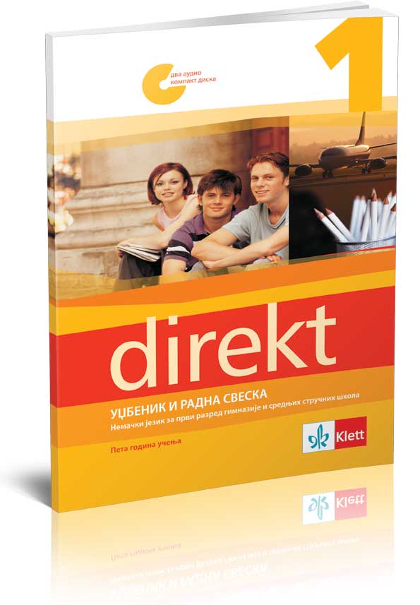 KLETT Nemački jezik 1, Direkt 1 - udžbenik i radna sveska za prvi razred gimnazija i srednjih stručnih škola