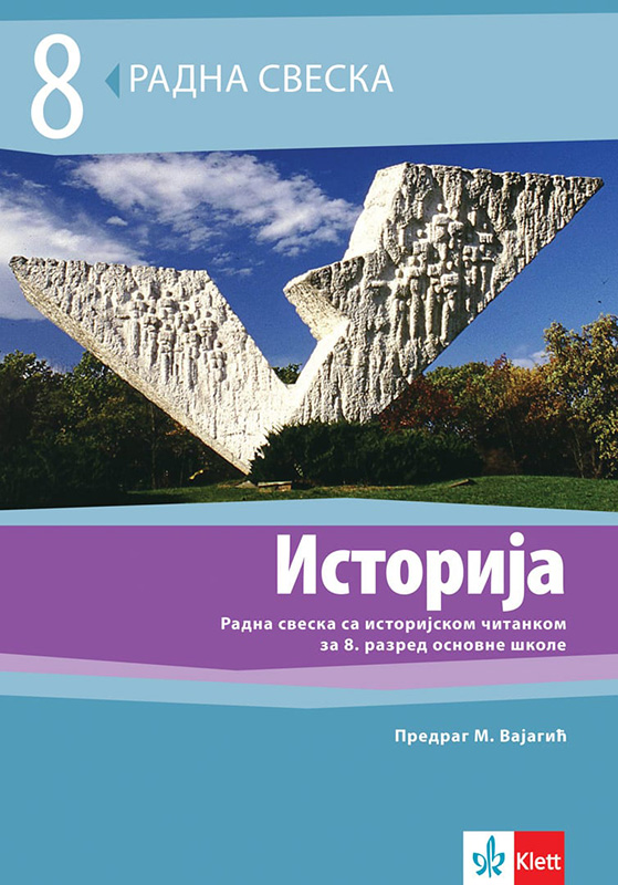 KLETT Istorija 8, radna sveska sa istorijskom čitankom za osmi razred