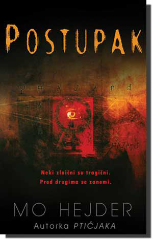 Postupak,  Mo Hejder