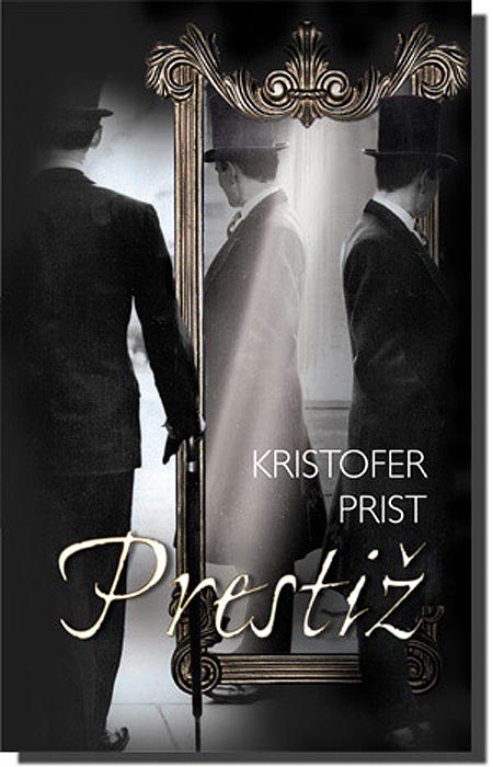 Prestiž, Kristofer Prist