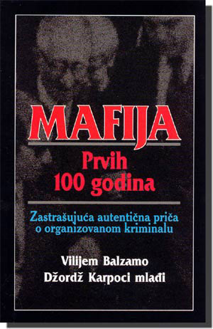 Mafija - prvih 100 godina, Balzamo / Karpoci
