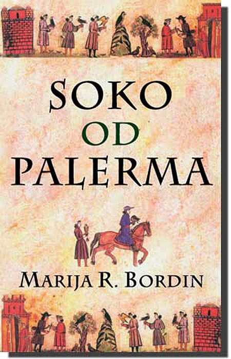 Soko Od Palerma, Marija R. Bordin