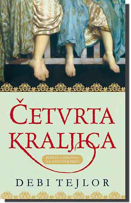 Četvrta Kraljica, Debi Tejlor