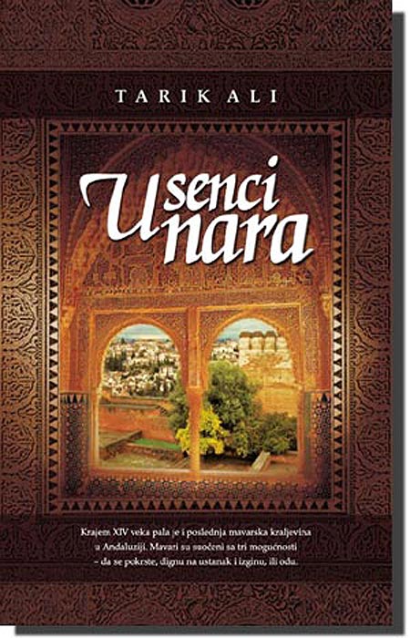 U Senci Nara, Tarik Ali