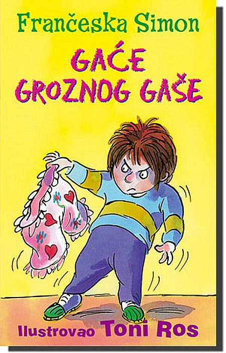 Grozni Gaša 12 : Gaće Groznog Gaše, Frančeska Simon
