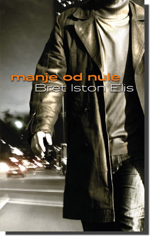 Manje od nule, Bret Iston Elis