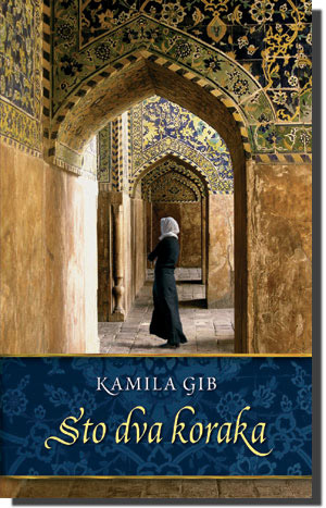 Sto dva koraka, Kamila Gib