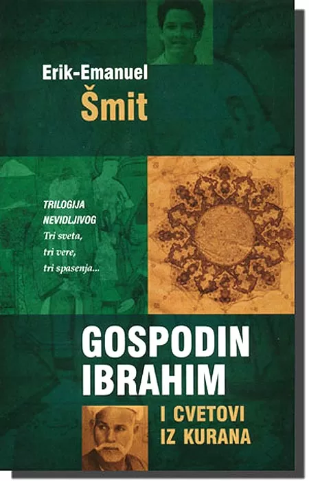 Gospodin Ibrahim i Cvetovi Iz Kurana, Erik-Emanuel Šmit