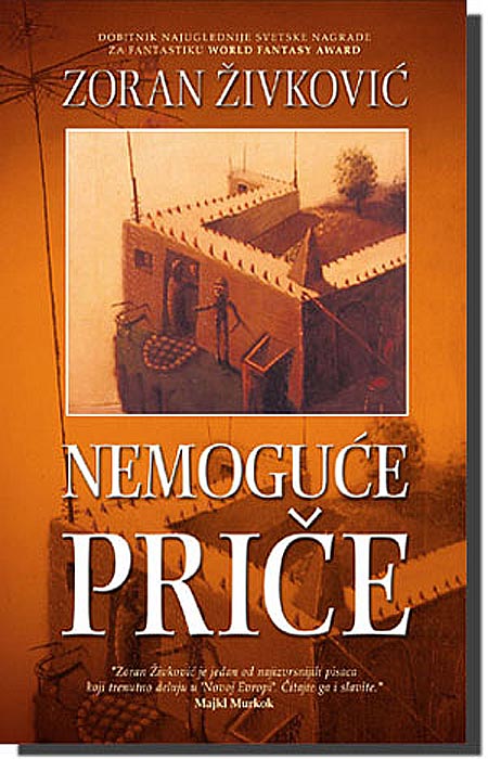 Nemoguće Priče 1, Zoran Živković