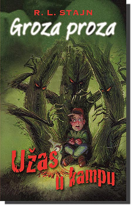 Groza Proza 4 :  Užas u Kampu , R.L. Stajn