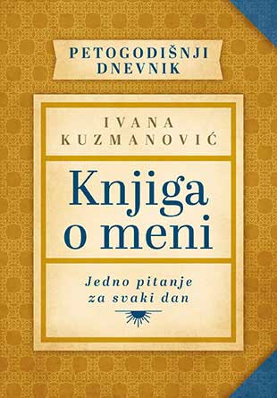 Knjiga o meni - Ivana Kuzmanović