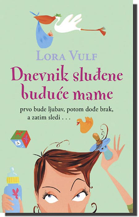 Dnevnik Sluđene Buduće Mame, Lora Vulf