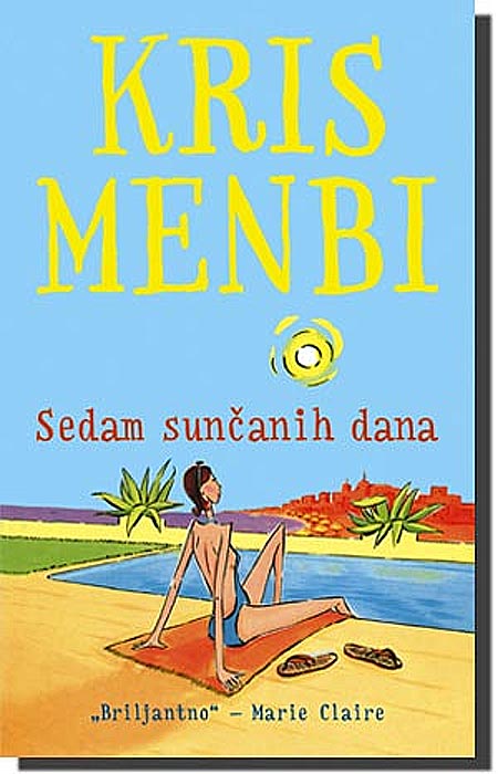 Sedam Sunčanih Dana, Kris Menbi