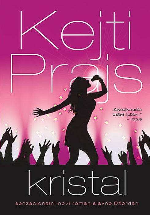 Kristal, Kejti Prajs