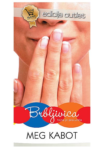 Brbljivica, Meg Kabot