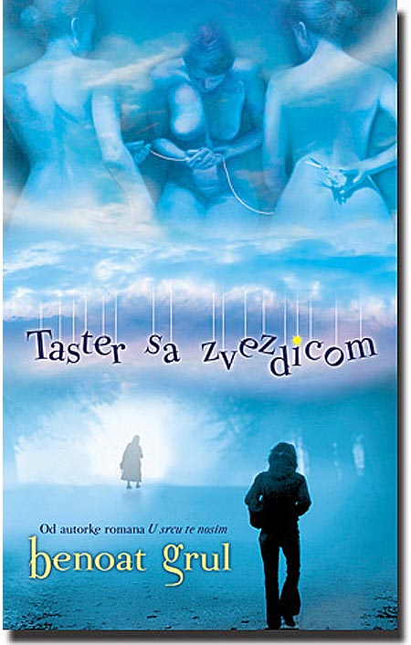 Taster Sa Zvezdicom, Benoat Grul