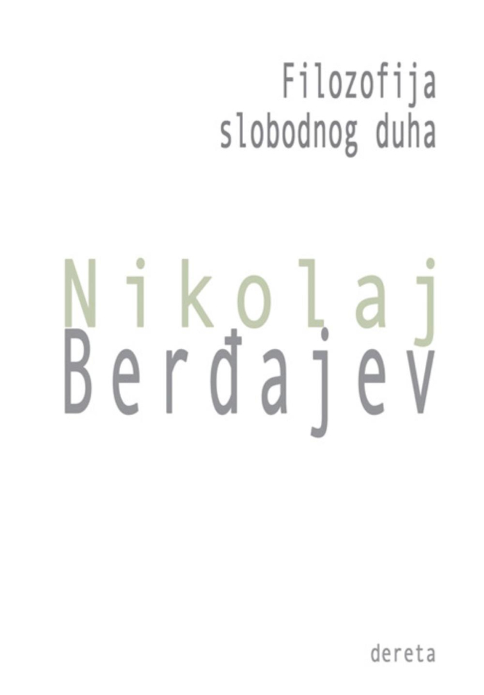 Filozofija Slobodnog Duha, Nikolaj Berđajev
