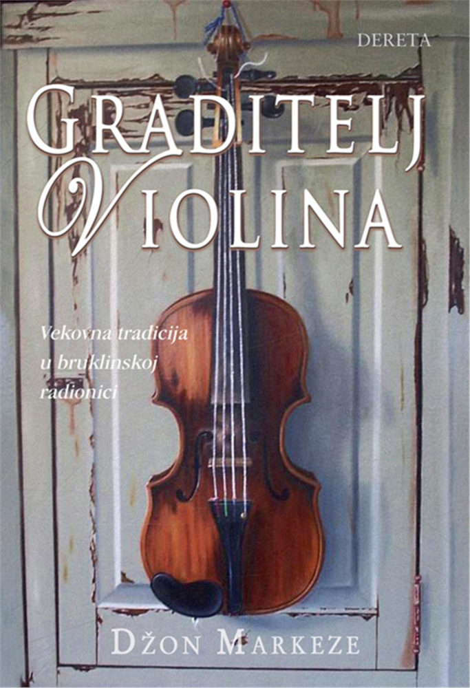 Graditelj Violina, Džon Markeze