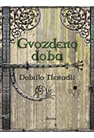 Gvozdeno Doba, Dobrilo Nenadić