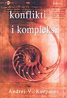 Konflikti i Kompleksi, A.V. Kurpatov