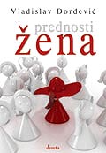 Prednosti Žena, Vladislav Ðorđević