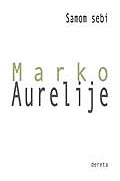 Samom Sebi, Marko Aurelije