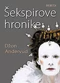 Šekspirove Hronike, Džon Andervud