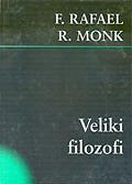 Veliki Filozofi, F.Rafael/R. Monk