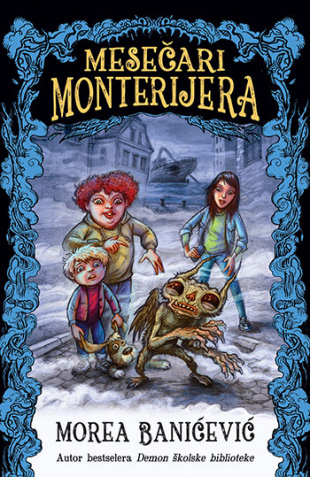 Mesečari Monterijera - Morea Banićević