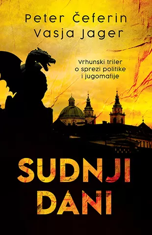 Sudnji dani - Peter Čeferin, Vasja Jager