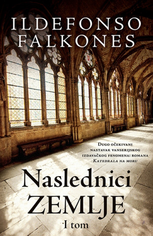 Naslednici zemlje – I tom, Ildefonso Falkones