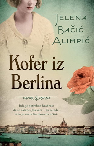 Kofer iz Berlina - Jelena Bačić Alimpić