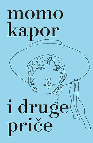 I druge priče - Momo Kapor