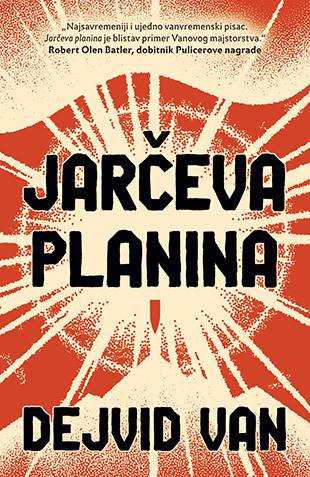 Jarčeva planina - Dejvid Van