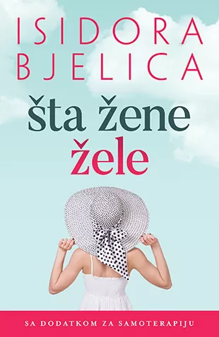 Šta žene žele, Isidora Bjelica