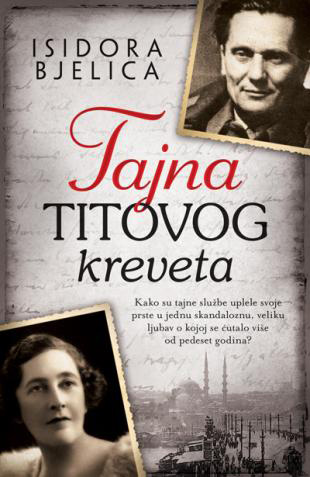 Tajna Titovog kreveta, Isidora Bjelica