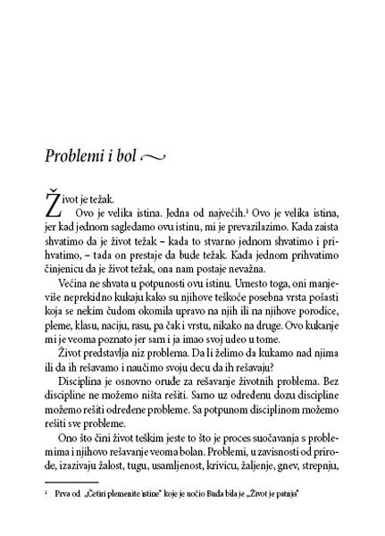 Put Kojim Se Ređe Ide, Skot Pek - dodatni pogled