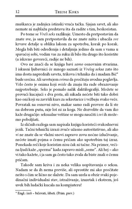 Vreli Seks, Trejsi Koks - detalj